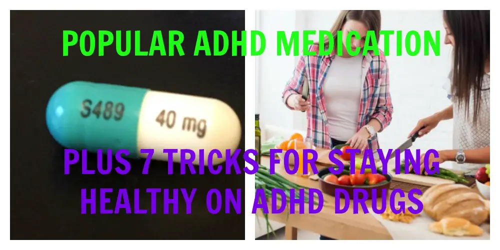 ADHD Medication Vyvanse and Stay Healthy Featured
