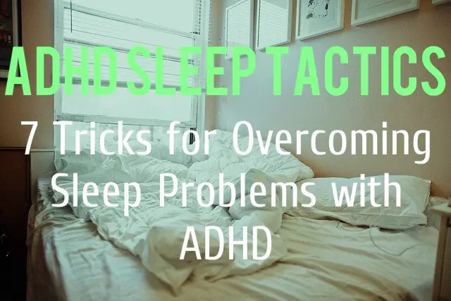 ADHD Sleep Tactics Featured Image ADHD Boss