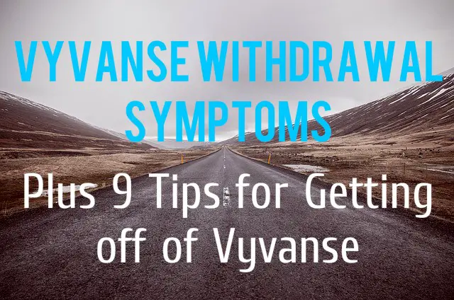 Vyvanse Withdrawal Symptoms Featured Image ADHD Boss